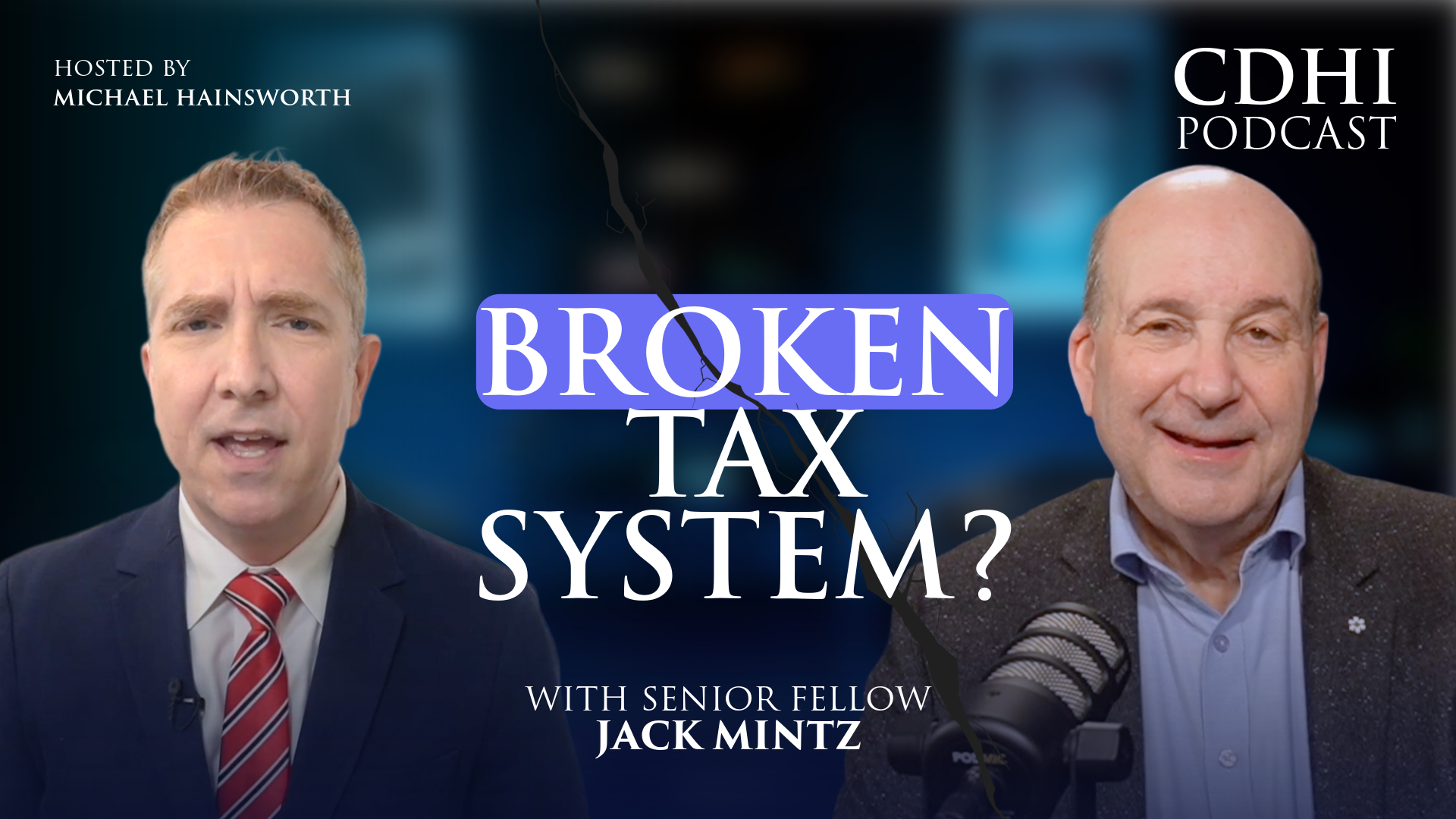 CDHI Podcast Season 8 Episode 6: How to Boost Canada’s Economy by $79 Billion | Jack Mintz Explains